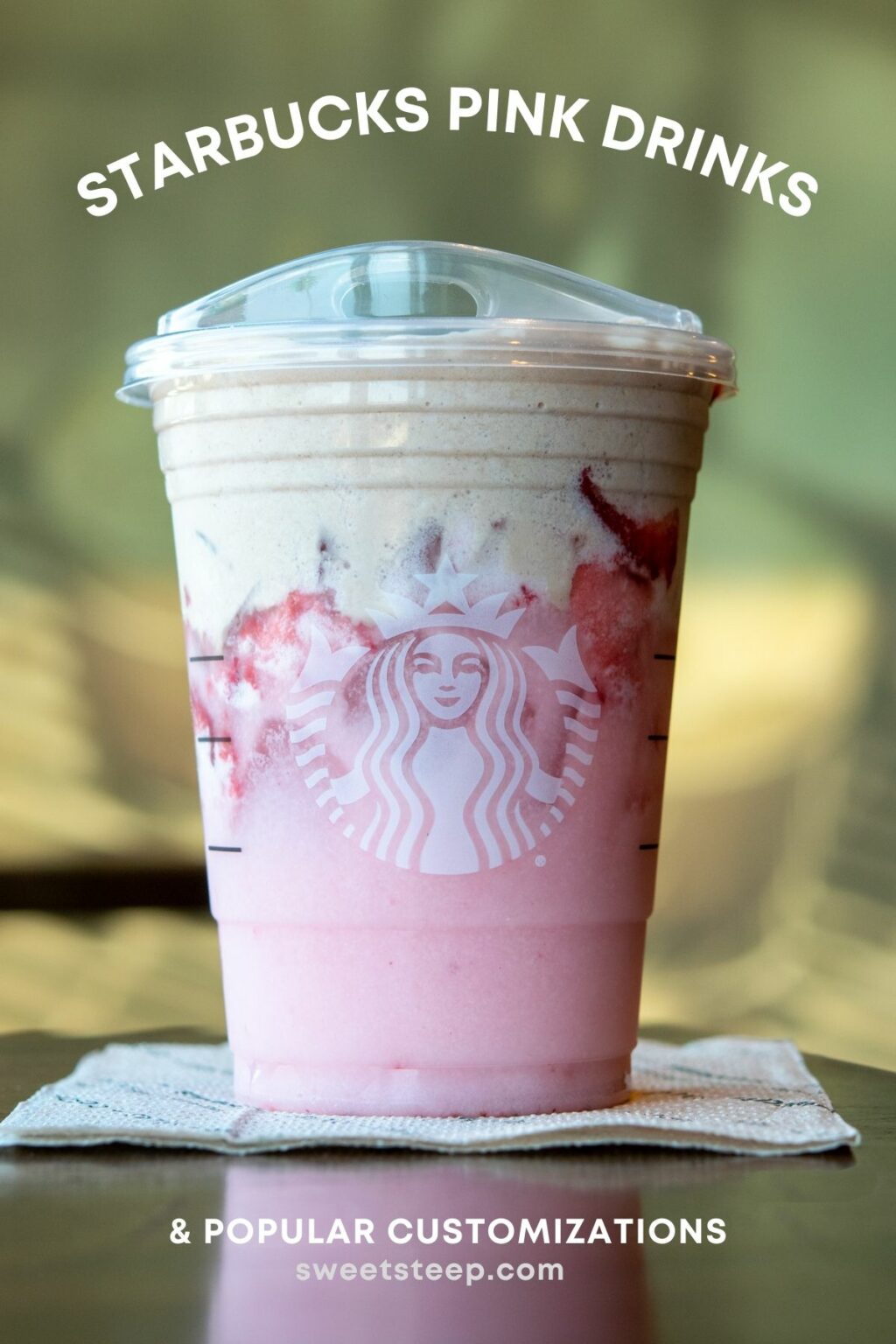 12 Tasty Starbucks Pink Drinks How To Order Each Customization   Starbucks Pink Drinks Customizations 1024x1536 