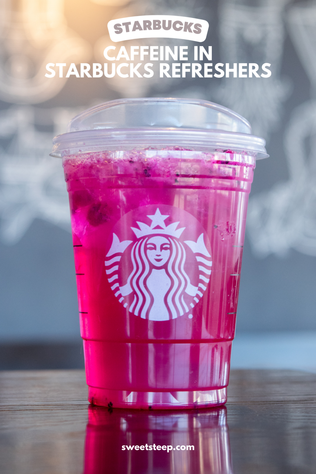 do-starbucks-refreshers-have-caffeine-see-exactly-how-much-sweet-steep