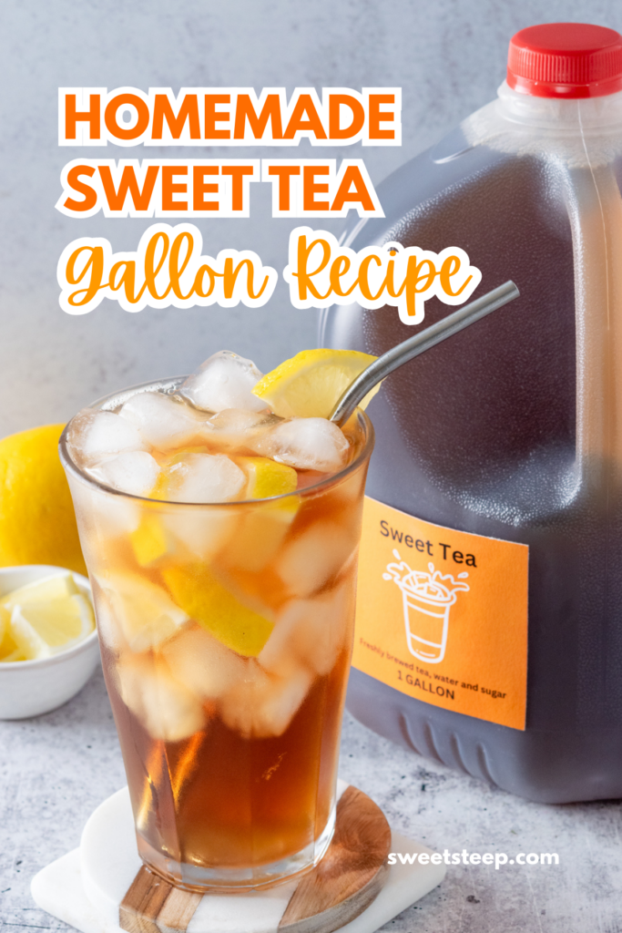 Pinterest pin for homemade sweet tea gallon recipe.