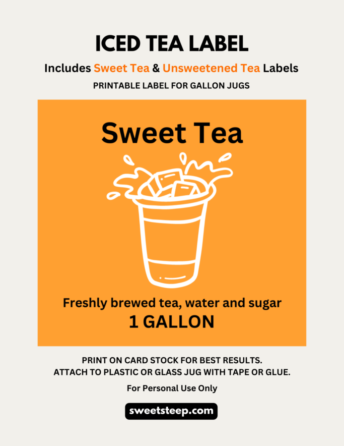 An image showing what the printable sweet tea label looks like, and saying how it comes with unsweetened tea labels, as well.